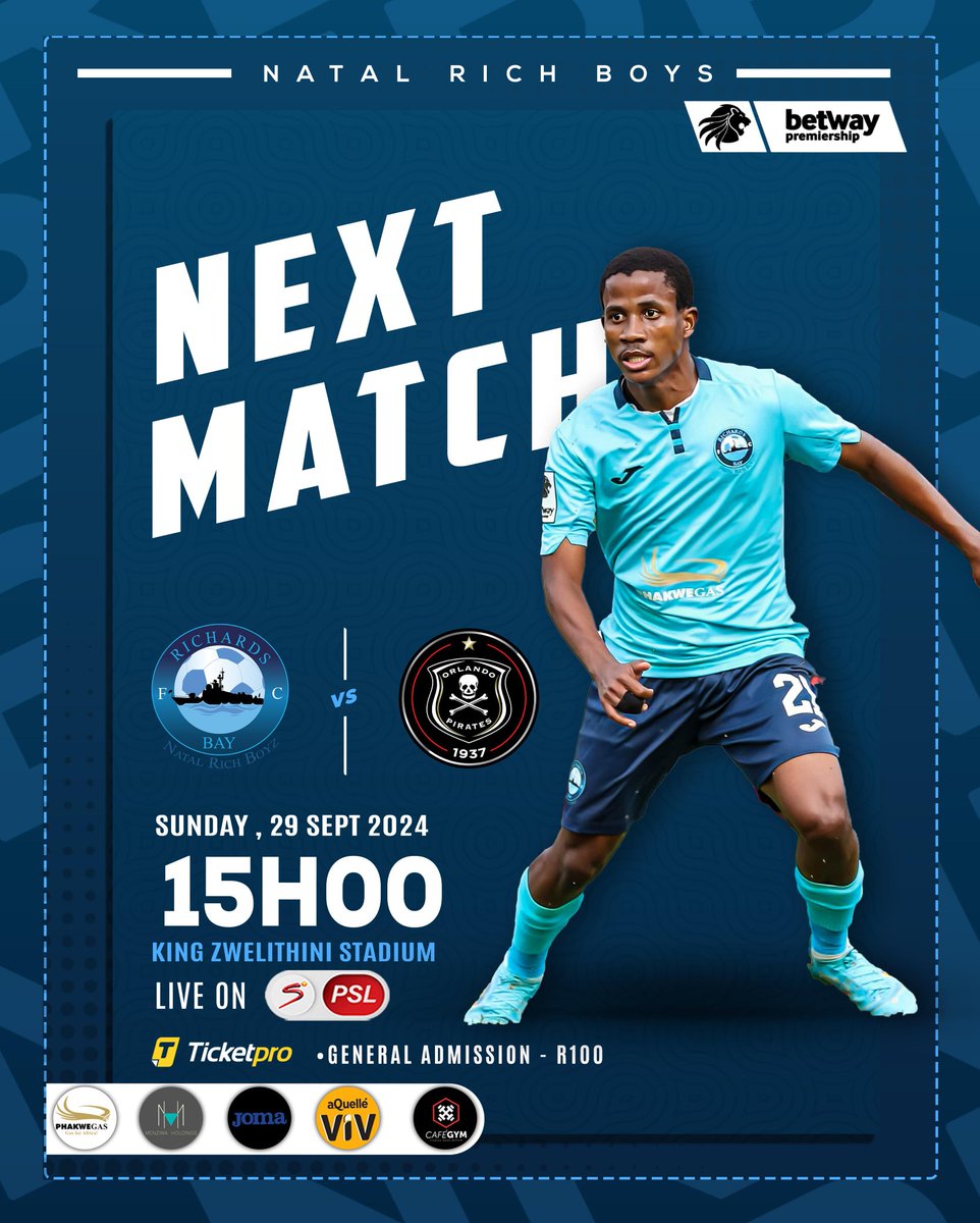 RichardsBayFC_'s tweet photo. • 𝙉𝙀𝙓𝙏 𝙈𝘼𝙏𝘾𝙃 

🏆 #BetwayPrem 
📅  Sunday 29 September 2024 
🆚 @orlandopirates
🏟 King Zwelithini Stadium 
📺 SS PSL 
🕒 15h00 
 🎟 R100 at Ticketpro outlets 
📱https://t.co/EsuzmX90gW

#NatalRichBoyZ https://t.co/09tvgmRlJy