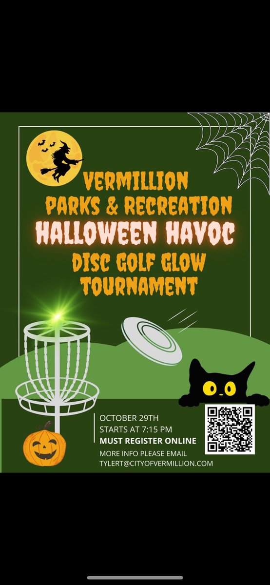 Come join us for Vermillion Parks and Recreation's first ever Halloween Havoc Disc Golf Glow Tournament at Prentis Park! To register please visit vermillion.us/327/Register-f…!