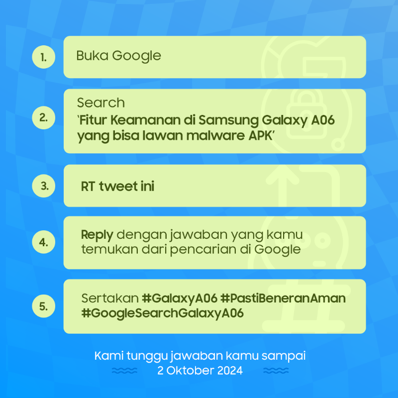 samsungID's tweet photo. ADA 1 GALAXY A06  untuk kamu yang bisa jawab pertanyaan seputar Galaxy A06!

Coba cari fitur keamanan apa yang ada pada Samsung Galaxy A06, di Google

RT tweet ini &amp; reply dengan jawabanmu &amp; #GalaxyA06 #PastiBeneranAman #GoogleSearchGalaxyA06

Periode s/d 02 Oktober 2024