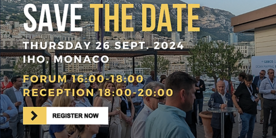 During Monaco Yacht Show this week, we wanted to remind you that the PYA’s Sea Changes Forum is tomorrow, Thursday September 26th, 1600, at the IHO Office in Monaco. 
 
For more info and to register visit pya.org