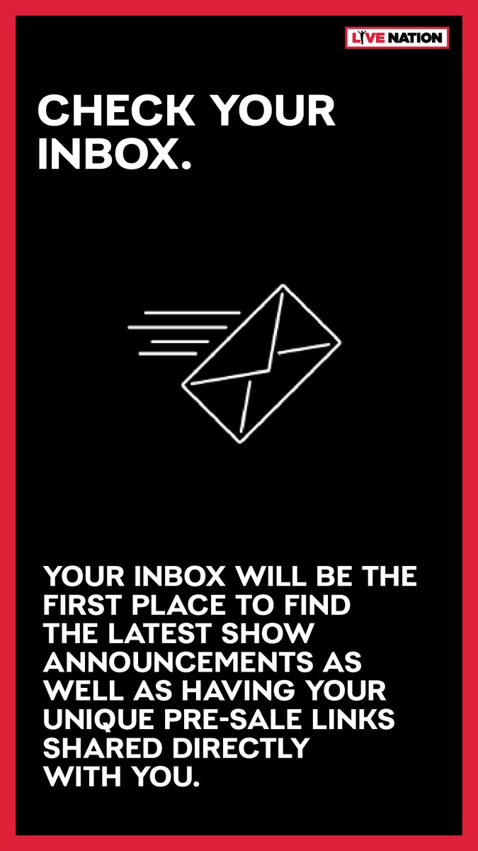 BE PREPARED FOR PRESALE TOMORROW: 
Ensure you are signed up via: livenation.me/register