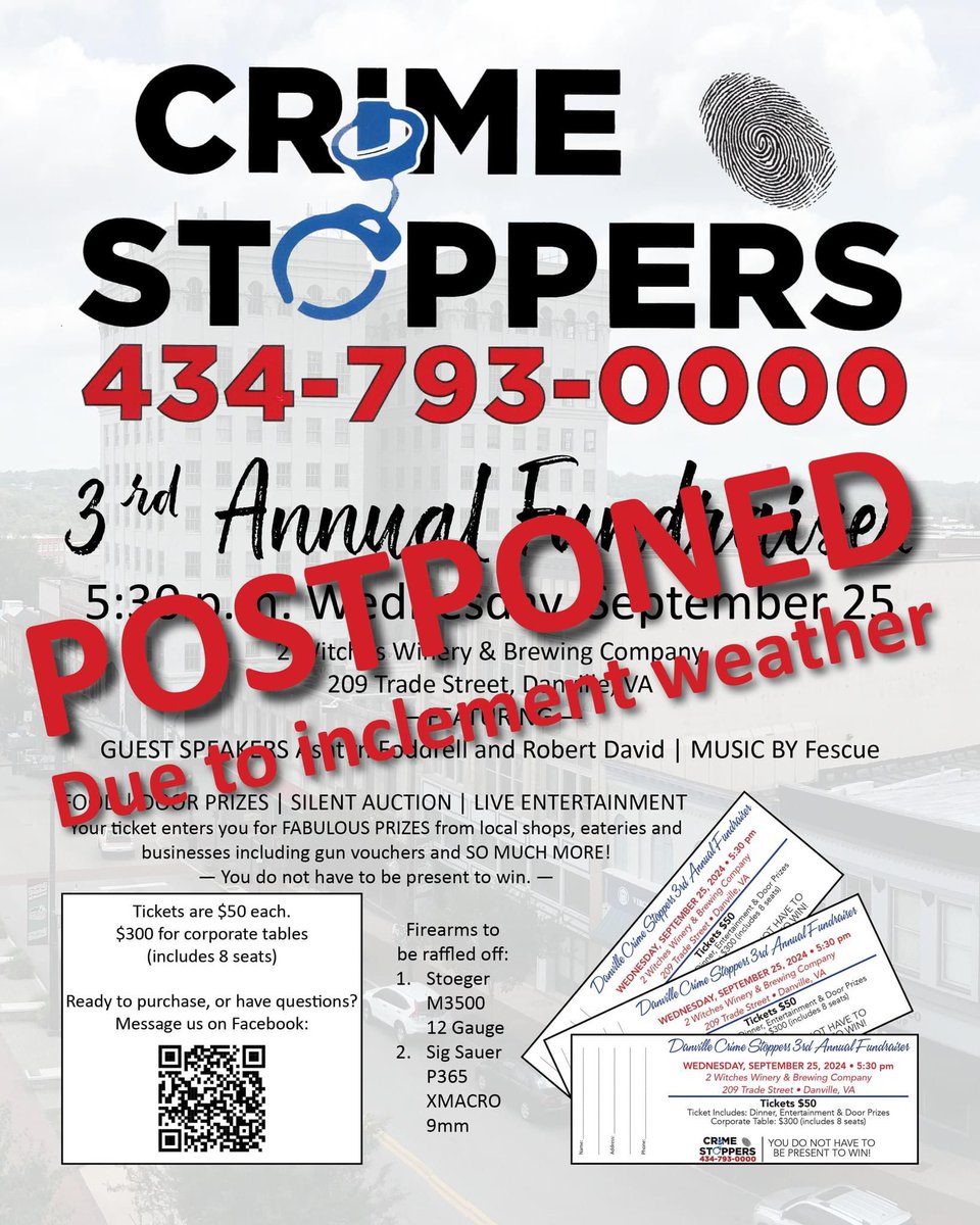 DanvilleVAPD's tweet image. CRIME STOPPERS BANQUET POSTPONED

The third annual Danville Crime Stoppers Banquet, set for Wednesday, Sept. 25, from 5:30-8:30 p.m. at Two Witches on Trade Street has been postponed due to inclement weather. (1/3)
