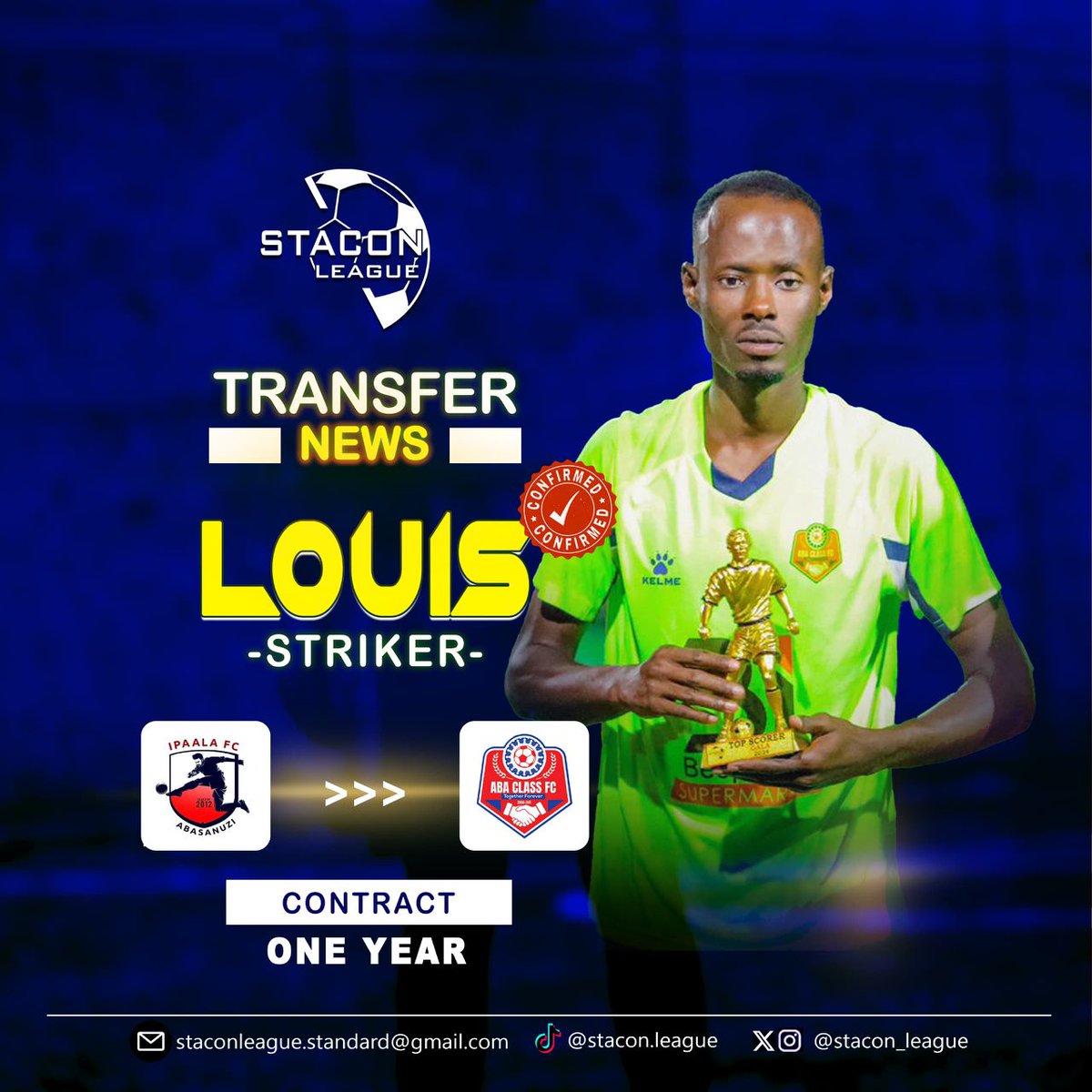 Here we go.
STACON GALA 3RD Edition Top scorer Louis has joined us from <a href="/IpaalaFc/">Ipaala FC</a> on a one year contract. 
Cc <a href="/stacon_league/">STACON LEAGUE SEASON VI</a> 
#RekaEntangaEtambure