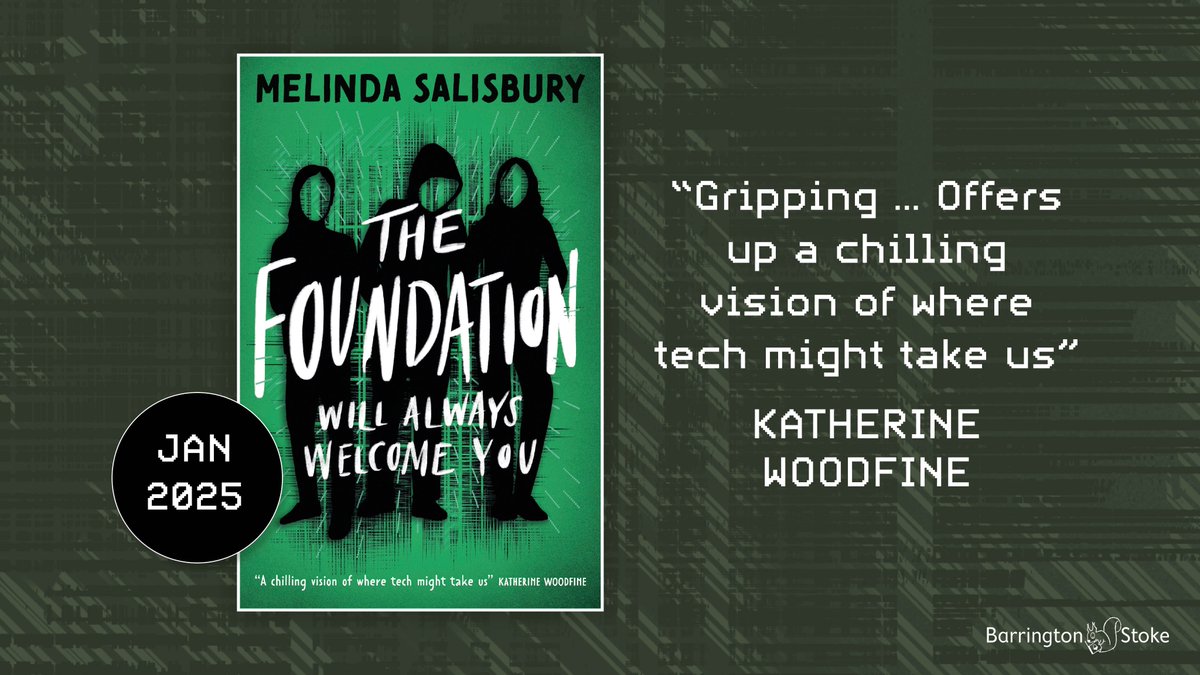 BarringtonStoke's tweet image. We are thrilled to share the cover of @MESalisbury's next Barrington Stoke novella - #TheFoundation will publish in January 2025! Prepare for a tech thriller to follow #EchoStar and #AdelAide, as keen gamer Ivy Finch discovers the dark truth behind the Ash Tree Foundation...