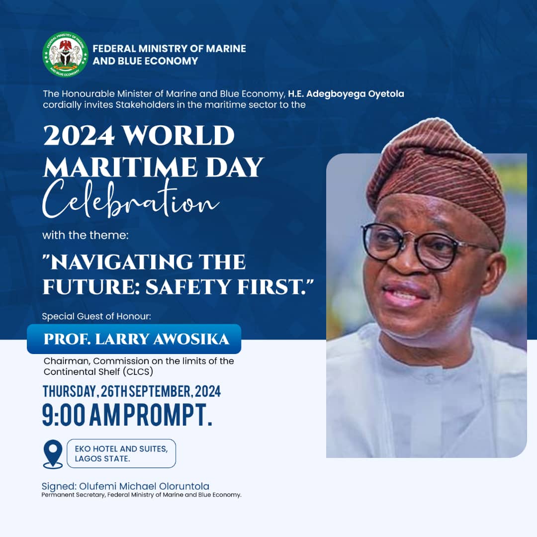 Lagos Landlord & Osun, Kwara Tenant🇳🇬 🇺🇬 🇬🇭 (@_chiefagbabiaka) on Twitter photo ⚠️ The Honourable Minister of Marine and Blue Economy, H.E. <a href="/GboyegaOyetola/">Adegboyega Oyetola</a> cordially invites all Stakeholders in the maritime sector to the 2024 World Maritime Day Celebration with the theme: "Navigating the Future: Safety First."
Don't miss this year celebration ⚠️ The Honourable Minister of Marine and Blue Economy, H.E. <a href="/GboyegaOyetola/">Adegboyega Oyetola</a> cordially invites all Stakeholders in the maritime sector to the 2024 World Maritime Day Celebration with the theme: "Navigating the Future: Safety First."
Don't miss this year celebration