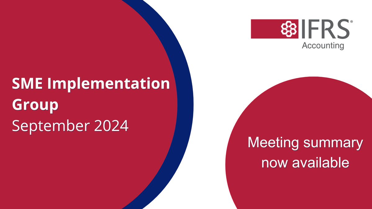 The meeting summary for the September SME Implementation Group meeting is now available: ifrs.org/news-and-event…