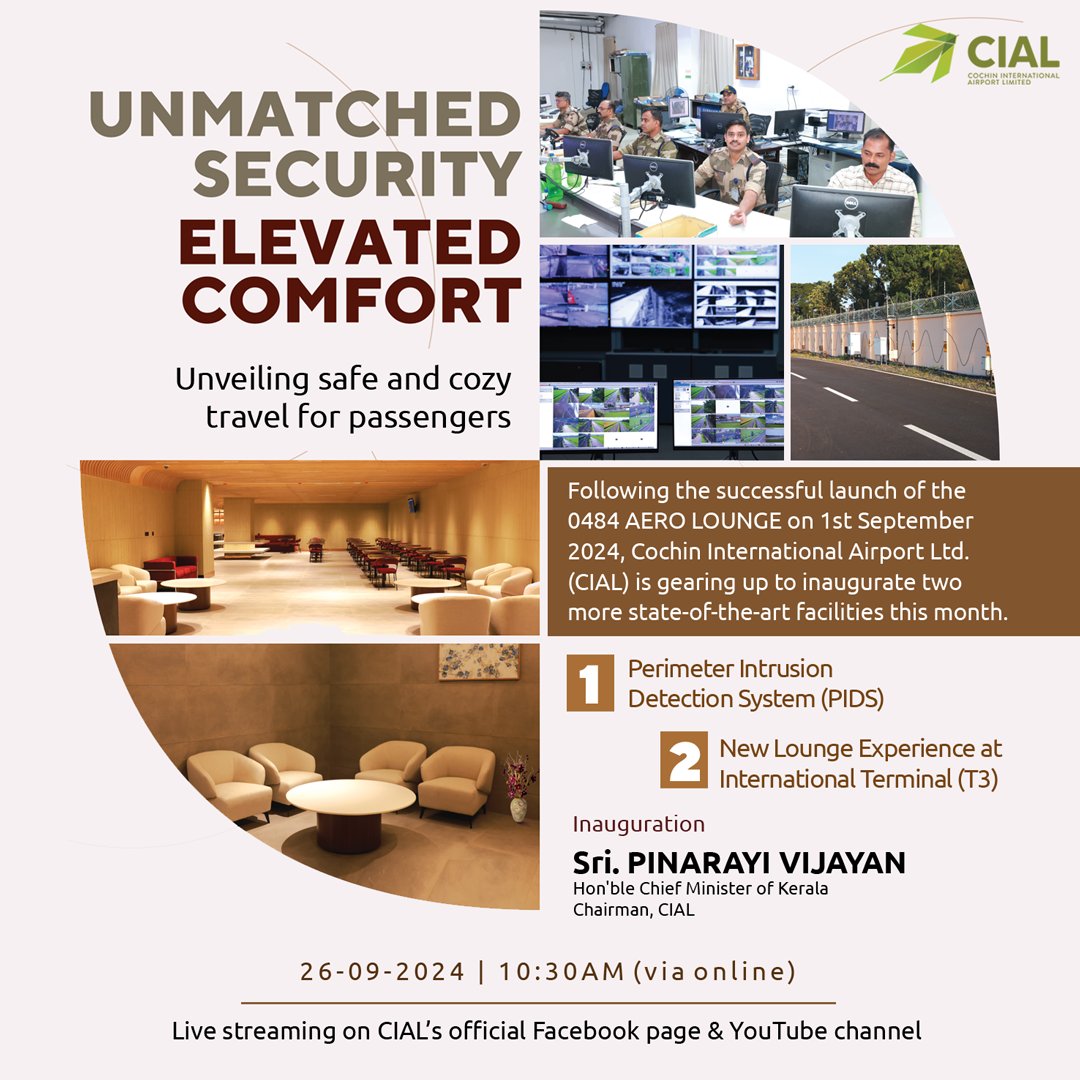 KochiAirport's tweet image. CIAL is all set to inaugurate  two more state-of-the-art facilities. 
1. Perimeter Intrusion Detection System (PIDS) 2. New Lounge Experience at International Terminal (T3) 
 #CIAL #CochinAirport #PIDS #refurbishedlounge #safeandcozy #security #comfort