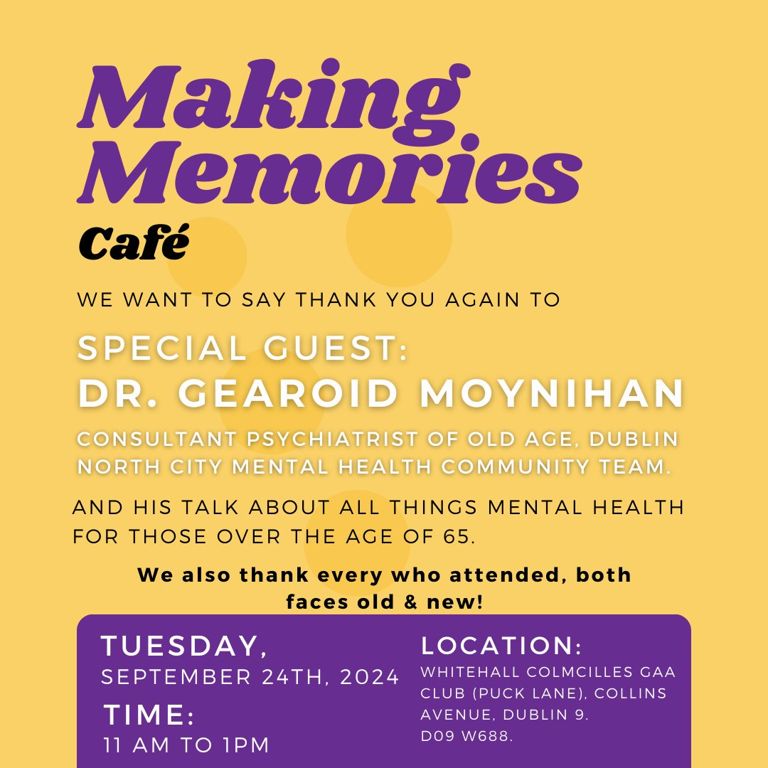Thank you again to our guest speaker Dr. Gearoid Moynihan, Consultant Psychiatrist of Old Age!

Dr. Moynihan's talk and the month of September as well, were to celebrate #Alzheimers awareness month and World #Mentalhealth day on October 10th!