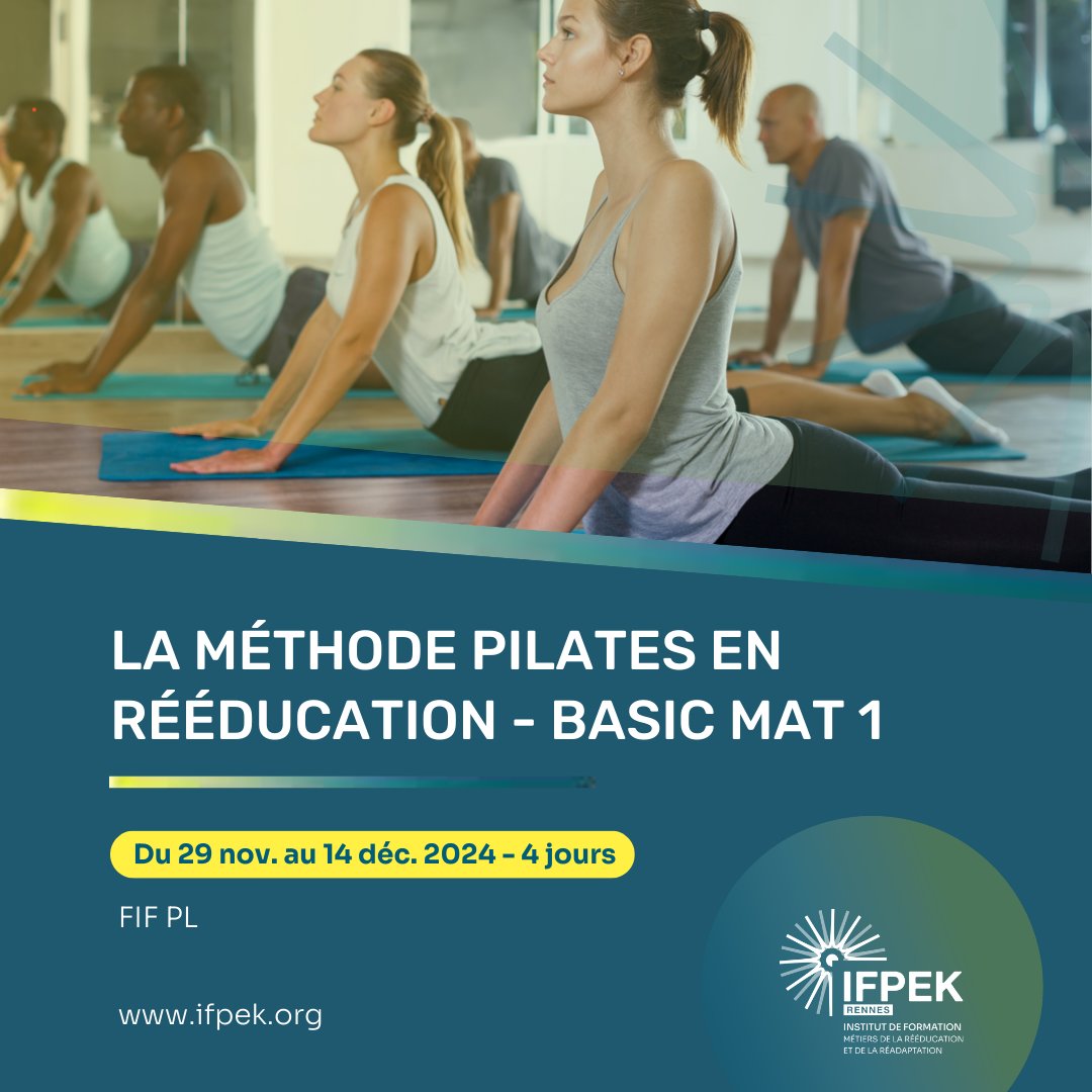 [𝗔𝗖𝗧𝗨 𝗞𝗜𝗡𝗘] Découvrez 👀 comment accompagner vos patientes et patients dans vos programmes de rééducation avec la méthodes PILATES.

𝗣𝗹𝘂𝘀 𝗱'𝗶𝗻𝗳𝗼𝗿𝗺𝗮𝘁𝗶𝗼𝗻𝘀 :
📆 Du 29 nov. au 14 décembre 2024 - 4 jours
🏢 A l'IFPEK
💰 FIF PL
🌐 ifpek.mp-formation.fr/formation-meth…