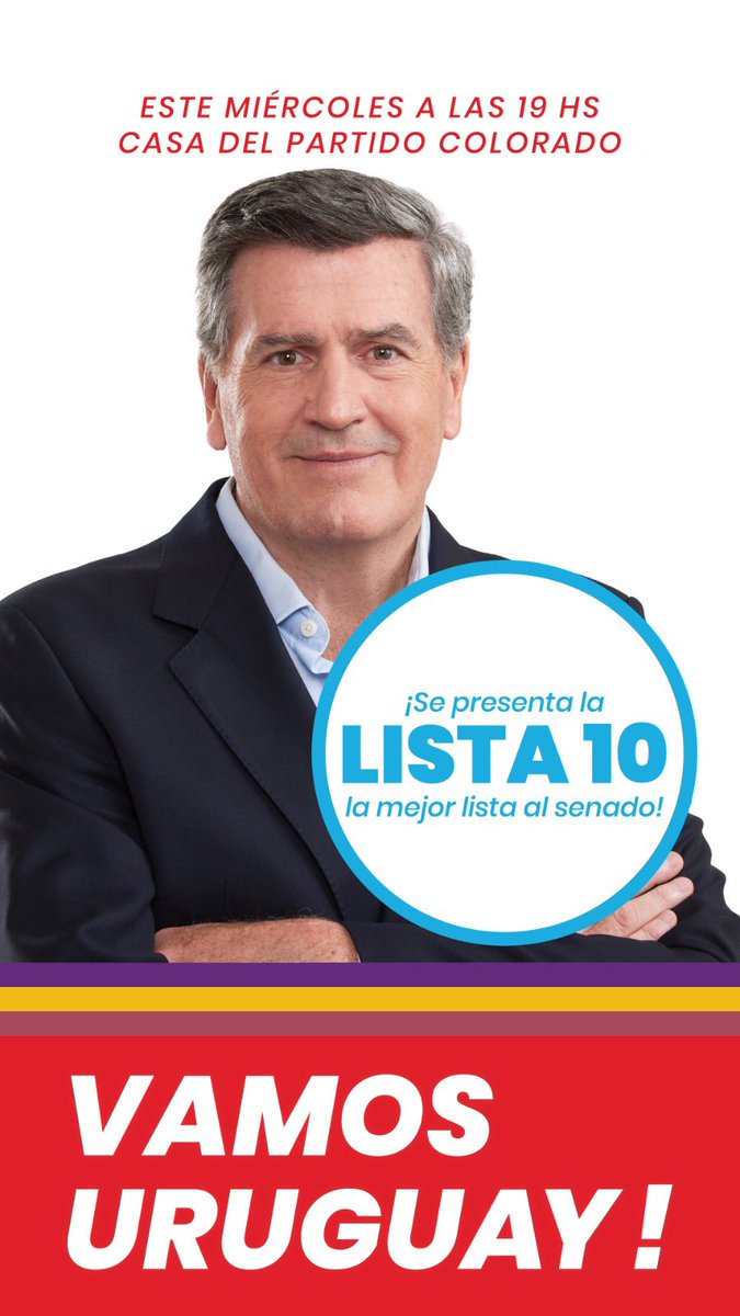 Es hoy; el mejor Senado se presenta, el de la lista 10; el único de Bordaberry con Ojeda; 19 horas Casa del Partido, Vamos Uruguay!