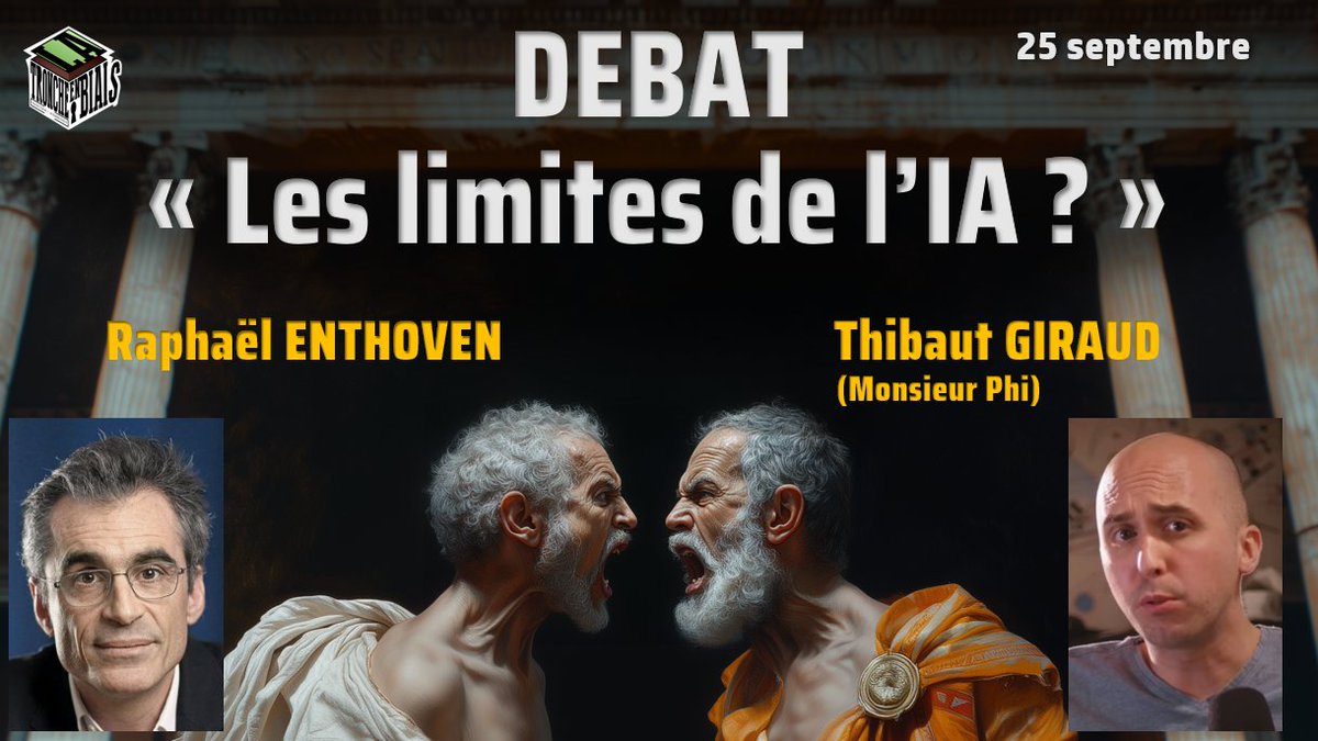 Rendez-vous ce soir à 20h pour un débat sur l'IA et ses limites, telles que présentées par Raphaël ENTHOVEN dans son livre "L'esprit artificiel", critiqué par Thibaut GIRAUD sur sa chaîne Monsieur Phi.

Soyez sympa, ne gardez pas l'info pour vous.
youtube.com/live/xMxo9pIC0…