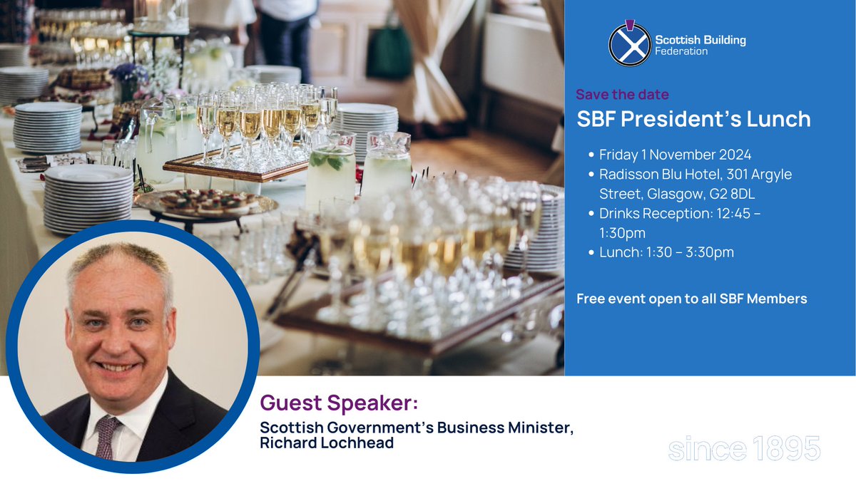 Scottish Building Federation (@sbf1895) on Twitter photo We are looking forward to the Inaugural SBF President's Lunch with SG Minister for Business <a href="/RichardLochhead/">Richard Lochhead</a>
🗓️ Friday 1 November
⏰ 12:45 for 1:30 - 3:30pm
📍 Radisson Blu Hotel Glasgow
🎟️Register to attend this free event here ⬇️
eventbrite.co.uk/e/presidents-l… We are looking forward to the Inaugural SBF President's Lunch with SG Minister for Business <a href="/RichardLochhead/">Richard Lochhead</a>
🗓️ Friday 1 November
⏰ 12:45 for 1:30 - 3:30pm
📍 Radisson Blu Hotel Glasgow
🎟️Register to attend this free event here ⬇️
eventbrite.co.uk/e/presidents-l…