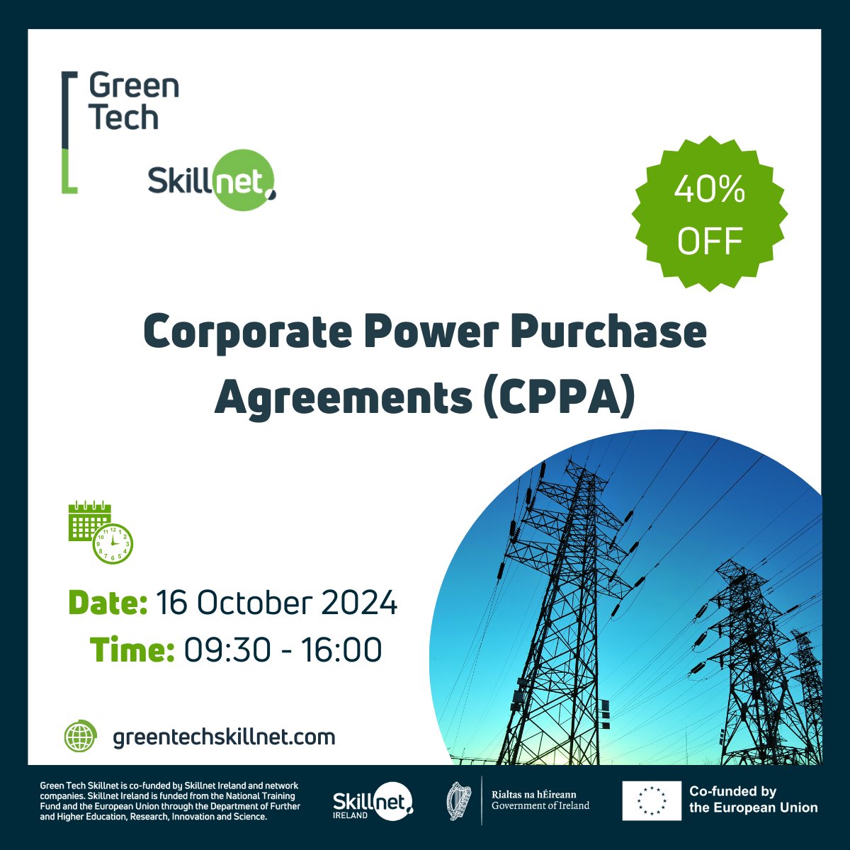 Green Tech Skillnet (@gtskillnet) on Twitter photo This course will provide participants with a deep technical understanding of CPPAs as well as real world insights into the challenges and risks associated with CPPAs.
𝟒𝟎% 𝐝𝐢𝐬𝐜𝐨𝐮𝐧𝐭 available!
Register here: eu1.hubs.ly/H0cvGhC0
<a href="/WindEnergyIRL/">Wind Energy Ireland</a> <a href="/SkillnetIreland/">Skillnet Ireland</a> This course will provide participants with a deep technical understanding of CPPAs as well as real world insights into the challenges and risks associated with CPPAs.
𝟒𝟎% 𝐝𝐢𝐬𝐜𝐨𝐮𝐧𝐭 available!
Register here: eu1.hubs.ly/H0cvGhC0
<a href="/WindEnergyIRL/">Wind Energy Ireland</a> <a href="/SkillnetIreland/">Skillnet Ireland</a>