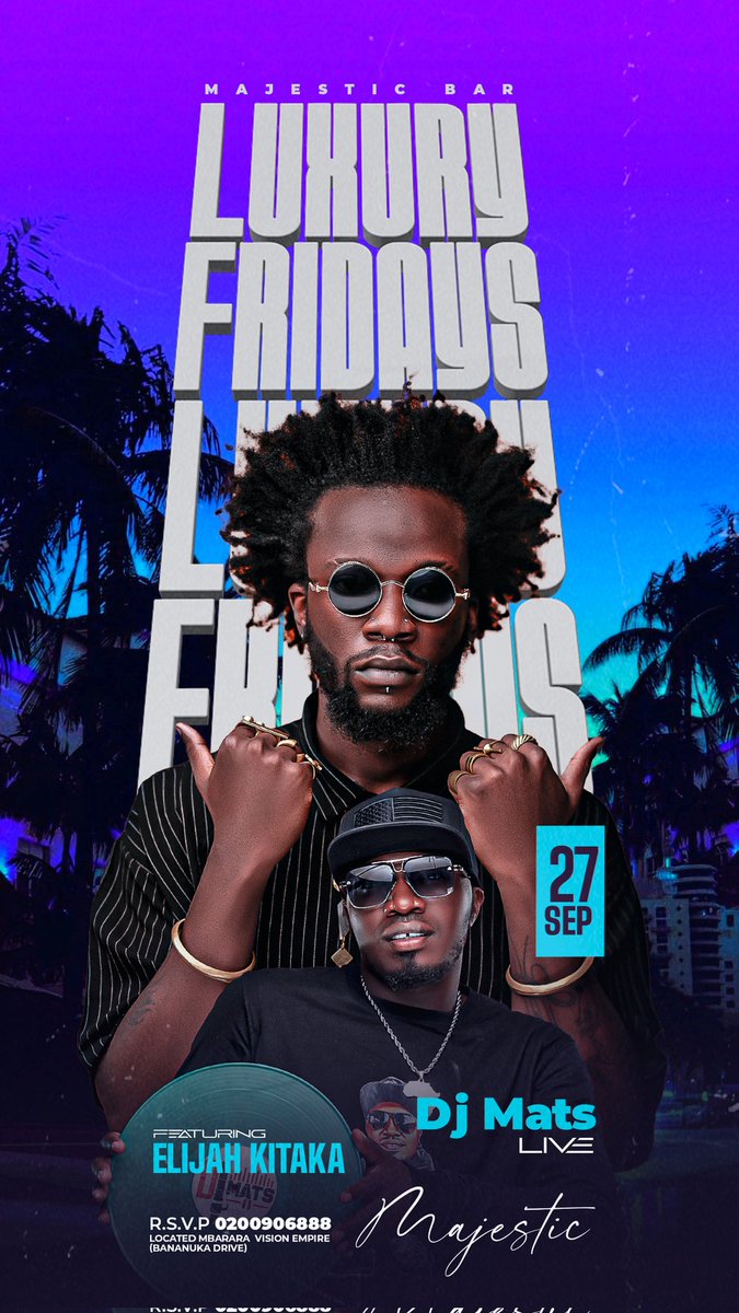 DeejMats's tweet photo. #LuxuryFridays coming soon on this Friday 27th🕺💃🔥🔥🔥 https://t.co/P3vjqec2iz