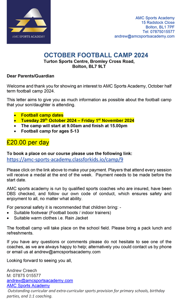 Upcoming Junior football coaching sessions available from AMC Sports Academy.

Saturday morning sessions...
amc-sports-academy.classforkids.io/info/52

October half term football camp...
amc-sports-academy.classforkids.io/camp/9

Junior football coaching at Turton Sports Centre...
turtonsports.com/junior-footbal…