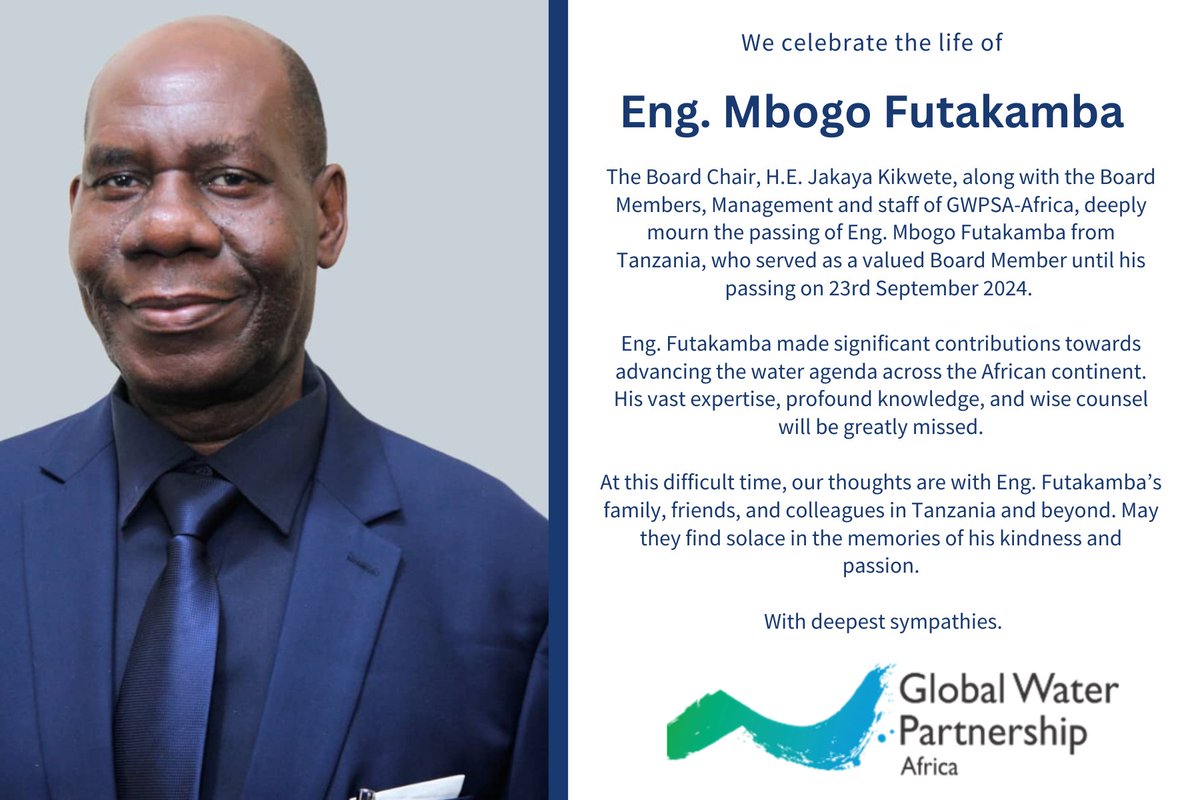 GWPSAF's tweet photo. It is with great sadness that we mourn the passing of Eng. Mbogo Futakamba, a valued Board Member of GWPSA-Africa. His contributions to advancing the water agenda across Africa were immeasurable, and he will be deeply missed. https://t.co/jFX7sIet7M