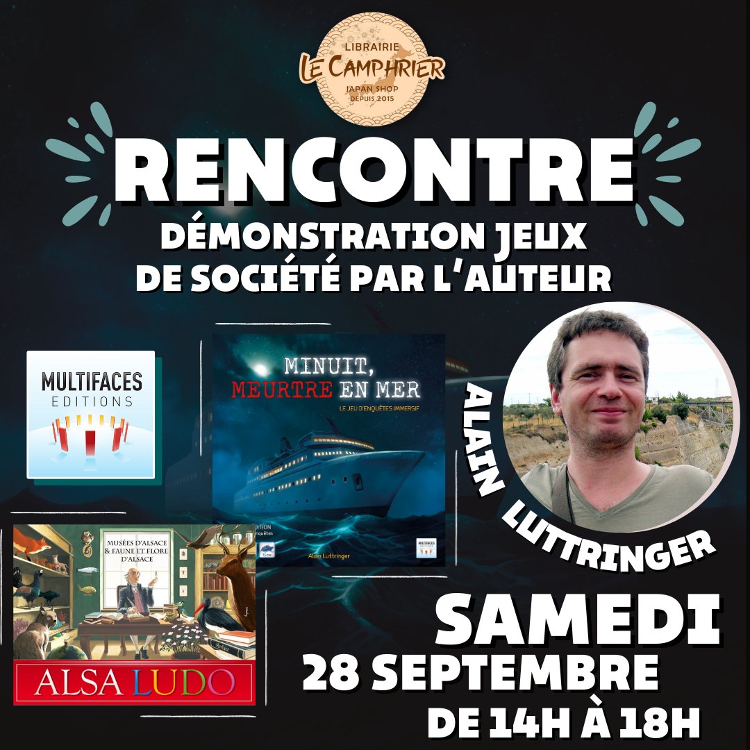 Multifaces_Ed's tweet image. Alain Luttringer sera en démo de Minuit, Meurtre en Mer 2 + Alsa Ludo, samedi 28 septembre 2024 (14h-18h), à la Librairie &quot;Le Camphrier Japan Shop à Strasbourg (place Kléber). On s&apos;y voit ? :)