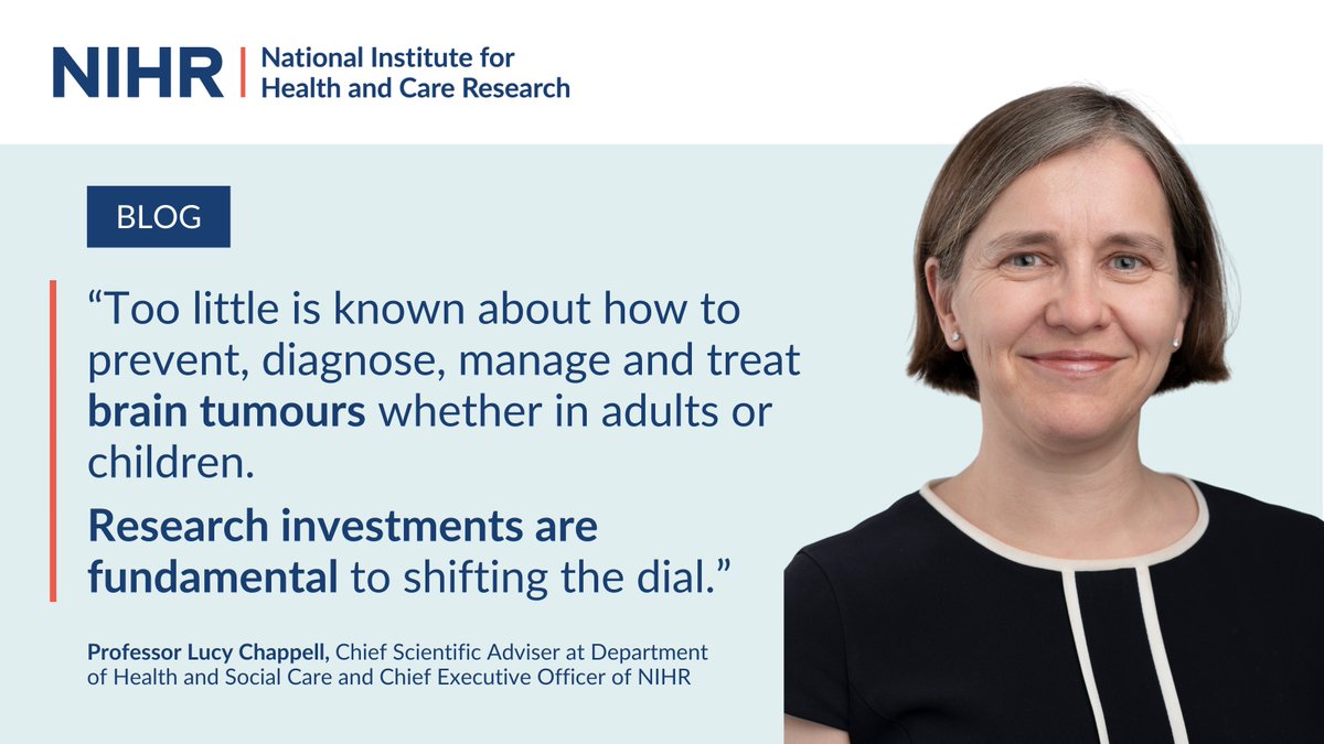 NIHRresearch's tweet image. "Too little is known about how to prevent, diagnose, manage and treat brain tumours whether in adults or children. Research investments are fundamental to shifting the dial.”
In her latest blog, our CEO @LucyChappell2 discusses our commitment to expanding #BrainTumour research: