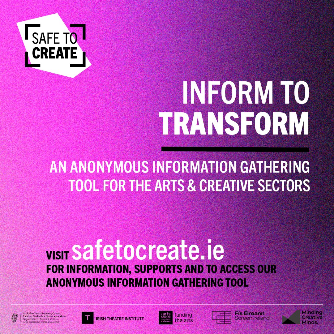 safetocreate_ie's tweet image. Safe to Create is excited to announce that 
Report + Support is now Inform to Transform. 
An anonymous information gathering tool for the arts sector, enabling Safe to Create to understand the current health of workplace culture and practices. 
Read: loom.ly/9H3klYU