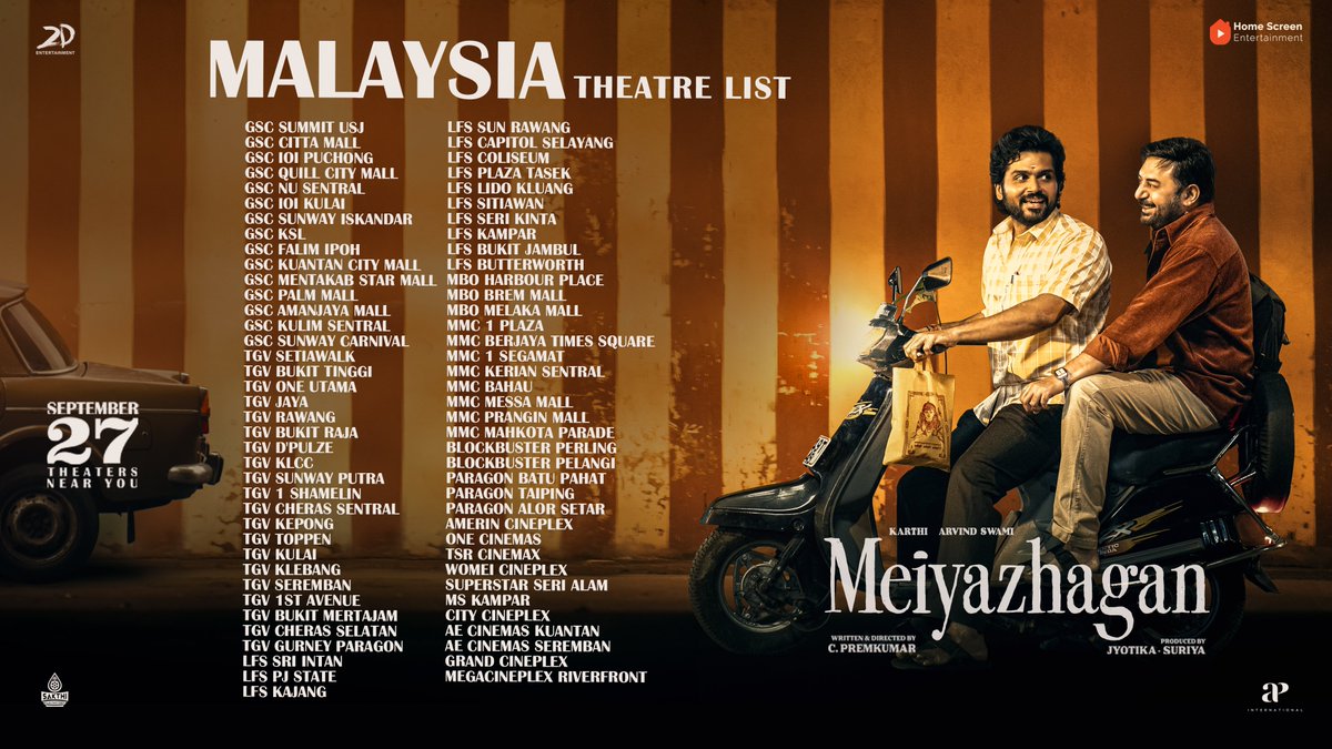 APIfilms's tweet image. Are you ready for #Meiyazhagan? Here are the theatres where you can experience this emotional journey in Malaysia from September 27 🎥 

#MeiyazhaganFromSep27 #Karthi27 #மெய்யழகன்

@Karthi_Offl @thearvindswami @SDsridivya #PremKumar #GovindVasantha @Suriya_offl #Jyotika