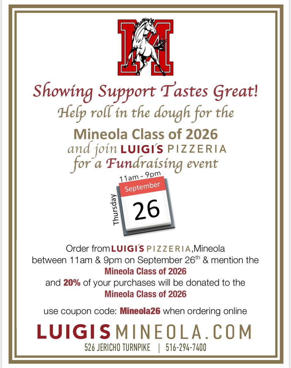 Stop by Luigi’s on THURSDAY (9/26) and mention the class of 2026 🍕🍝 Thank you for your support! <a href="/MineolaUFSD/">Mineola UFSD</a> #MineolaProud