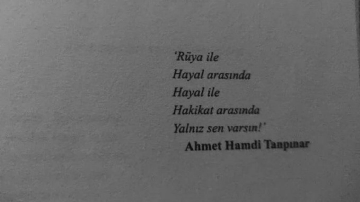 Raskolnikovsair's tweet photo. rüya ile
hayal arasında
hayal ile
hakikat arasında
yalnız sen varsın!”

Ahmet Hamdi Tanpınar https://t.co/MMXRwaJOhY