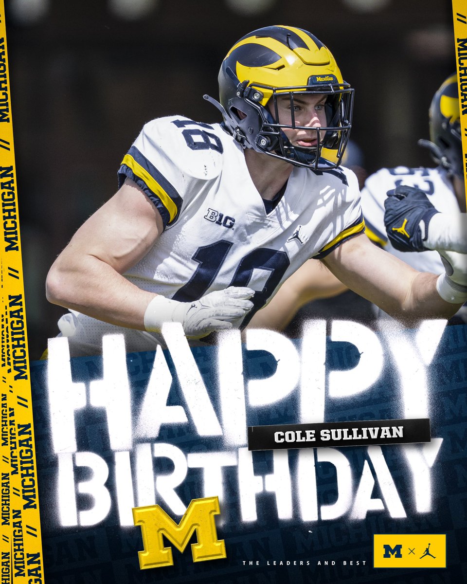 Happy Birthday to <a href="/ColeSull18/">Cole Sullivan</a> ! Let’s make it a great day!! #GoBlue🔵