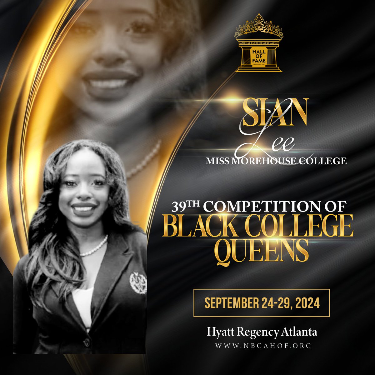 👑 Introducing  Sian Lee, Miss Morehouse College , representing with grace and style! 📷 As she competes in the 39th Competition of Black College Queens, let’s unite and show her the power of the Maroon Tiger family! 📷 for Sian!    #BlackCollegeQueens