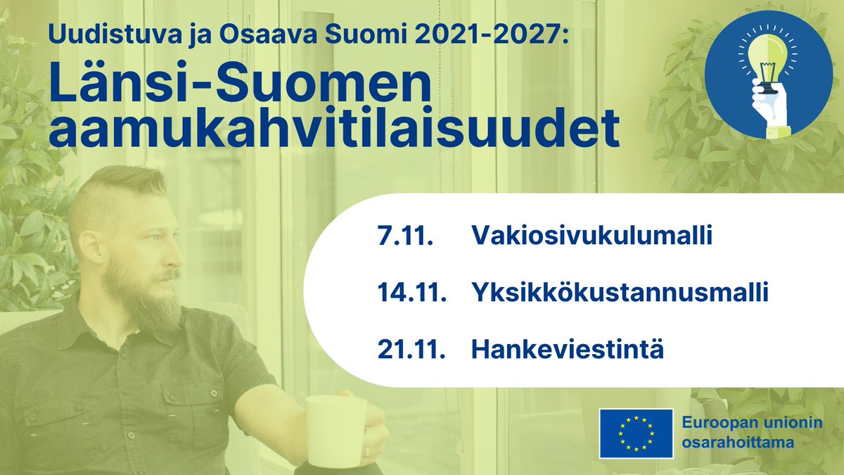 ☕️ Tervetuloa mukaan Länsi-Suomen marraskuisille aamukahveille! ☕️

Järjestämme yhteisiä aamukahveja kolmena marraskuisena torstaiaamuna, 7.11., 14.11. sekä 21.11.

Ilmoittautuminen on nyt auki!

Lue lisää verkkosivuiltamme ja ilmoittaudu! 👇
rakennerahastot.fi/-/lansi-suomen…