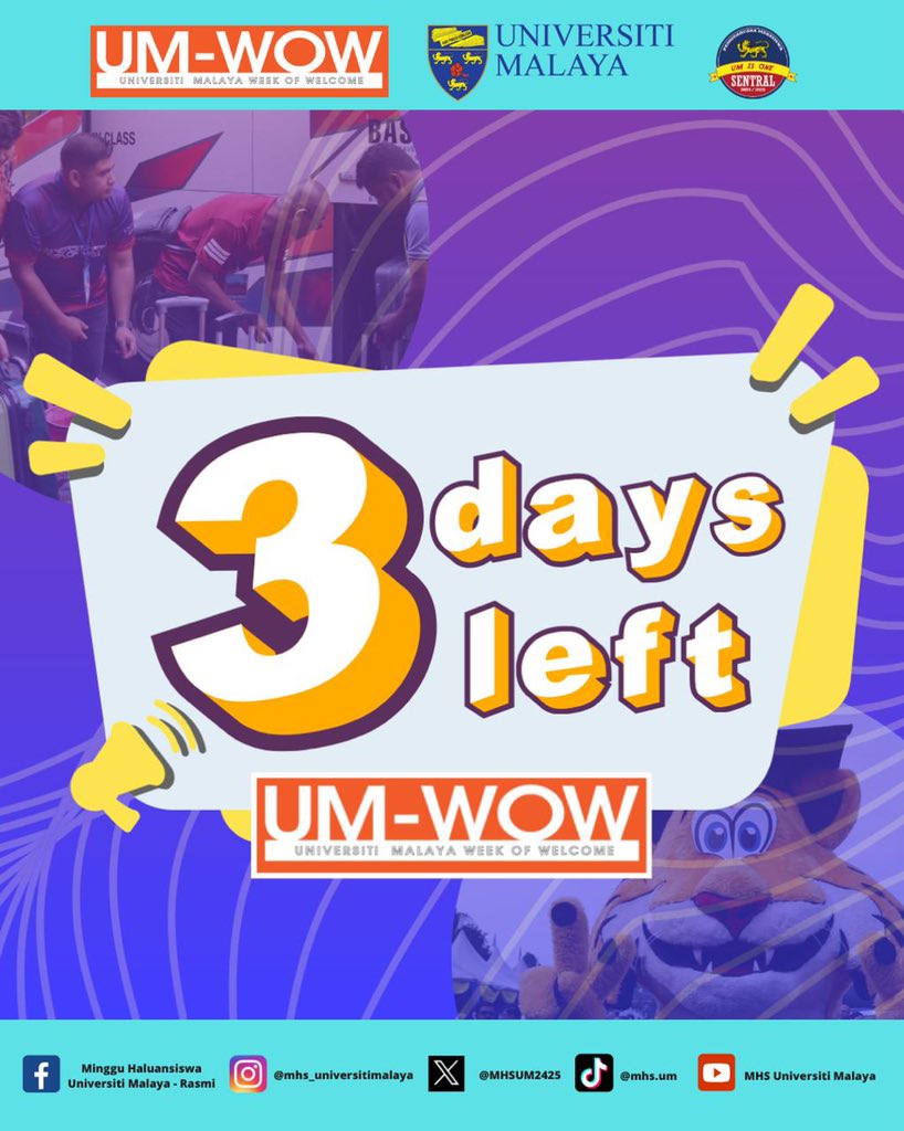 MHSUM2526's tweet photo. 3 Days Left: Universiti Malaya Week Of Welcome 2024/2025! 🎉

Only 3 days to go! The excitement is building as we get ready to welcome all new students to Universiti Malaya. Get prepared for an incredible week filled with fun, excitement, and unforgettable memories! https://t.co/Uc1wbcKlvw