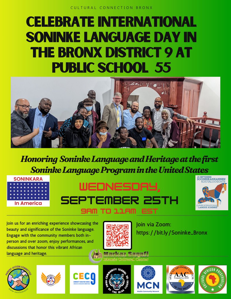 Celebrate International Soninke Language Day in the Bronx District 9 at Public School  55 - Honoring Soninke Language and Heritage at the first Soninke Language Program in a Public School in the United States - via Zoom: bit.ly/Soninke_Bronx