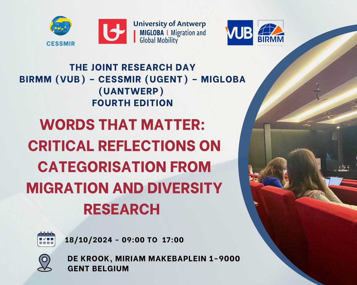 📍SAVE THE DATE📷Next month 18th October , join us for the Fourth edition of the joint research day
<a href="/BIRMM_VUB/">BIRMM</a> (VUB) – <a href="/CESSMIR/">CESSMIR</a>  (UGent) – <a href="/migloba/">Migloba: Network on Migration and Global Mobility</a>  (University of Antwerp) 
Info/programme/register: uantwerpen.be/en/research-gr…