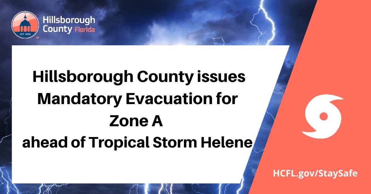 HillsboroughFL's tweet photo. As we prepare for Tropical Storm Helene, Zone A is under a mandatory evacuation notice beginning at 9 a.m.
Mobile and manufactured homes, no matter their zone, are under a mandatory evacuation.                                    
Find your evacuation zone: https://t.co/fTXtGGQ9Kb https://t.co/lQ7kE3QYqW