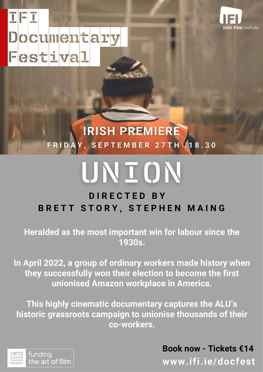 ConnollyBooks's tweet photo. The #IFIDocFest is well underway and we're looking forward to the Irish premiere of 'Union' which documents the struggle of Amazon workers to unionise. 

🗓️ Fri Sept 27
🕡 6.30pm
📍 Irish Film Institute, D02 PD85

Have you booked your tickets yet? 🎟 👇 https://t.co/dfo8BEVqvH https://t.co/MGX4XBjHNF
