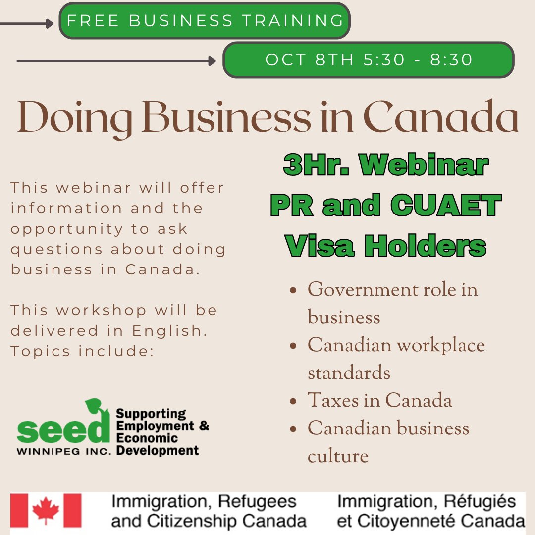 SEED Winnipeg Inc. (@seedwinnipeg) on Twitter photo Doing Business in Canada
Register here: seedwinnipeg.ca/register/bdw/1…
October 8 or November 12, 5:30-8:30 PM
Virtual (Zoom) Training Doing Business in Canada
Register here: seedwinnipeg.ca/register/bdw/1…
October 8 or November 12, 5:30-8:30 PM
Virtual (Zoom) Training