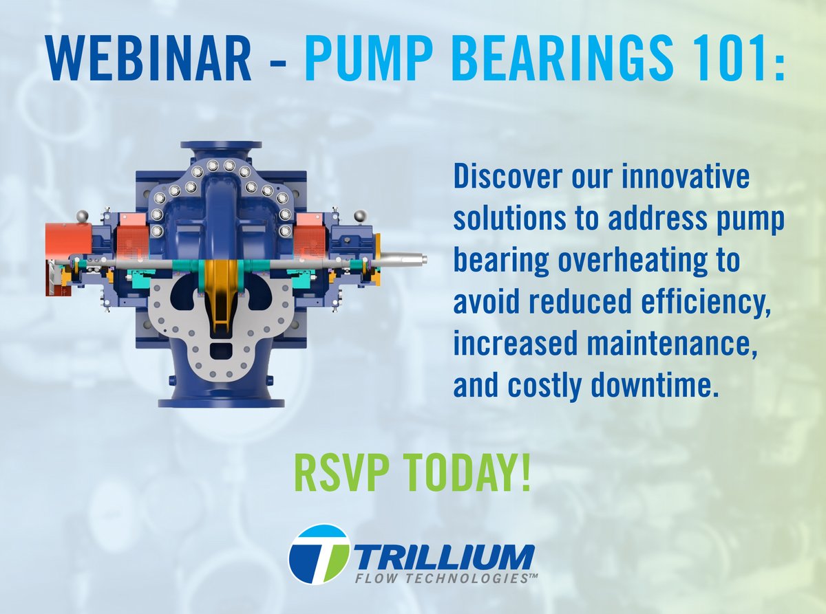 Trilliumflow's tweet image. Last chance to register for our #webinar on pump bearing solutions! Join our experts as they discuss innovative approaches to solving overheating issues and improving #pump reliability. Secure your spot now: okt.to/rRHGV0.

#PumpMaintenance #EngineeringInnovation