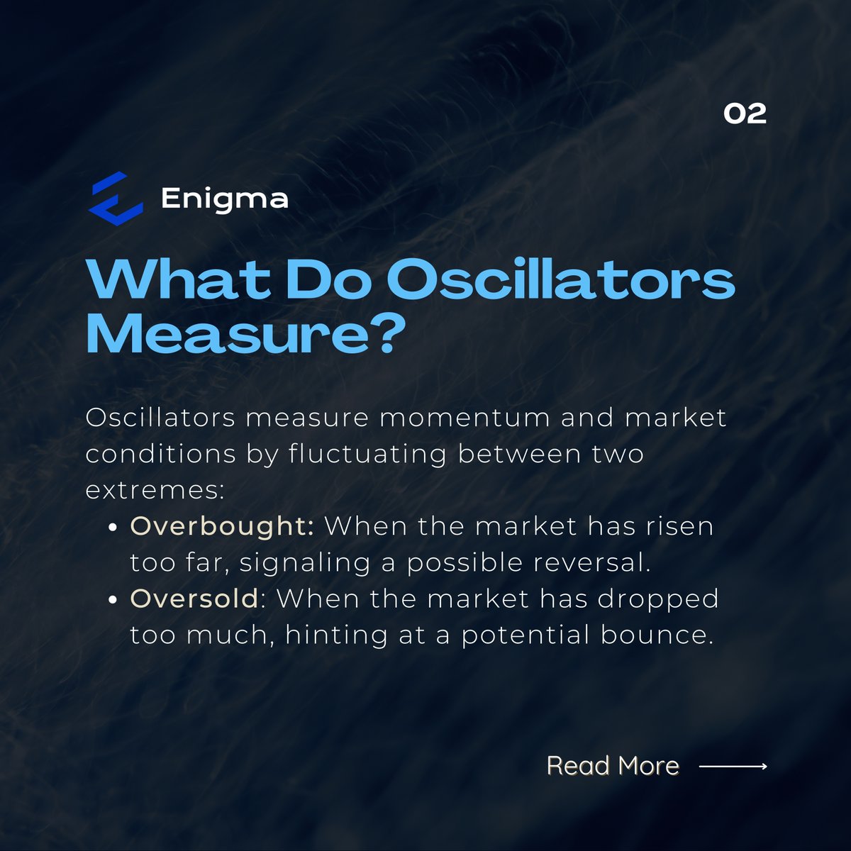 EnigmaToolbox's tweet image. What are Oscillators in Trading? 📉🔄

Empower your trading with Enigma&apos;s advanced tools, so you never miss a beat. 
Stay with #Enigmatoolbox
Visit enigma.fm FM!

______

 #trading  #forextrader #tradingtips #investing #daytrading #stockmarket