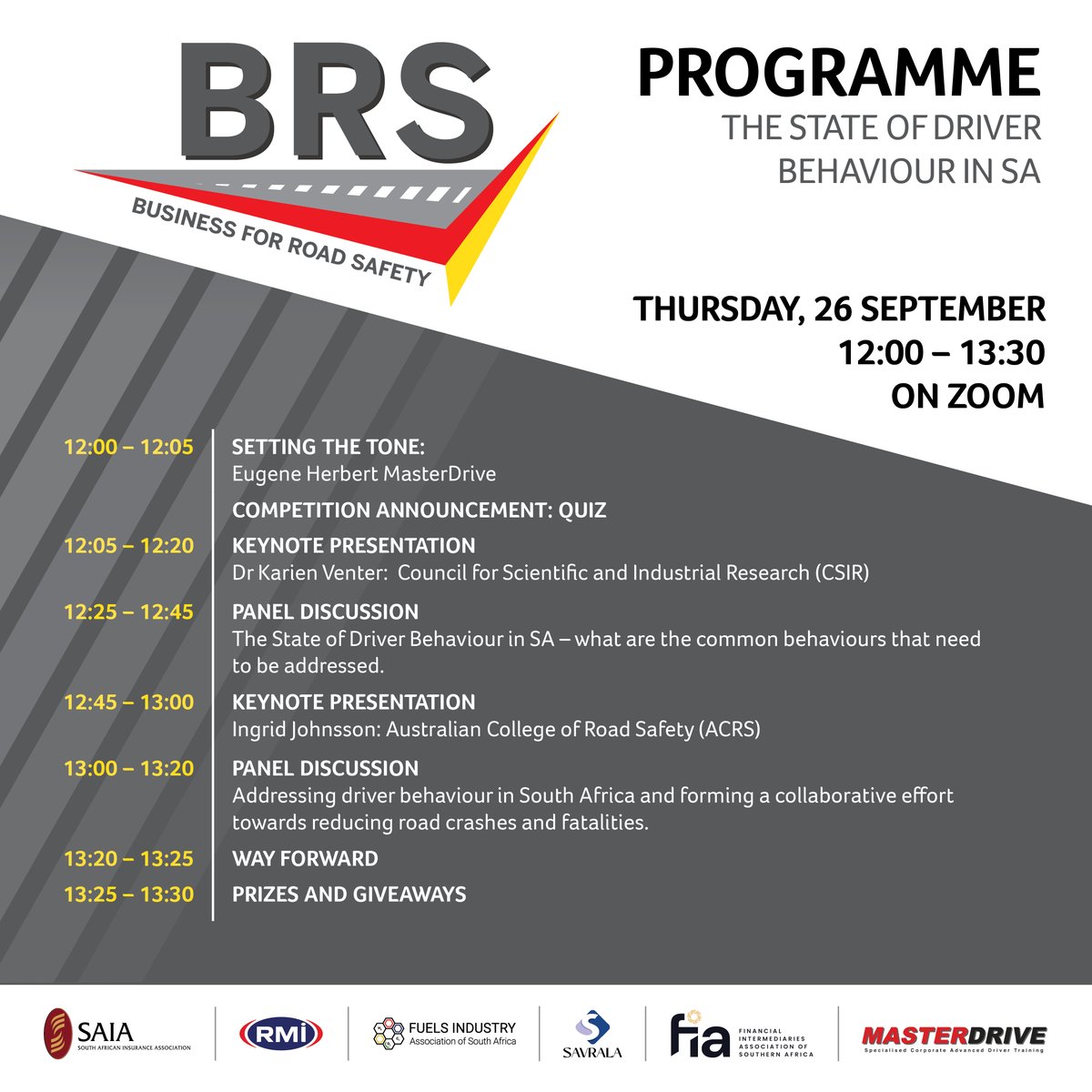 The BRS Webinar will focus on the state of driver behaviour and how collaborative efforts can be forged to create a culture of road safety in South Africa. 

To join us, register via the link: zoom.us/webinar/regist…