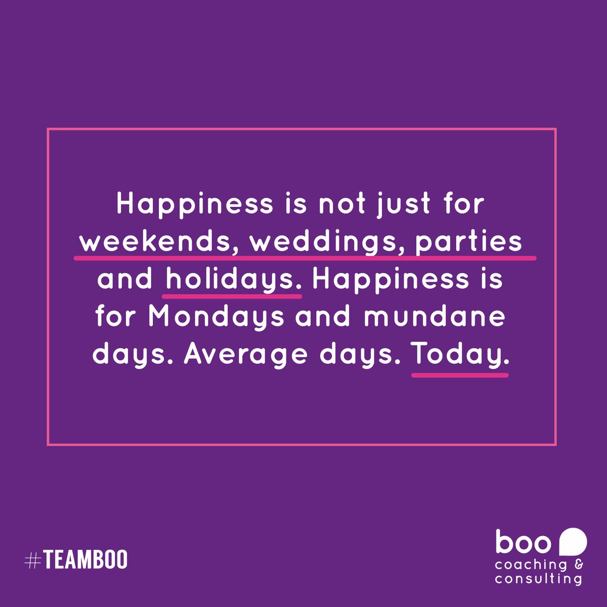 Boo_HQ's tweet photo. A reminder as we reach the middle of International #HappinessAtWorkWeek. Here’s a quote from our Happiness Ambassador @Boo_Global
#TeamBoo 💜
#happyhealthyworkplaces https://t.co/59qoTmSp4O