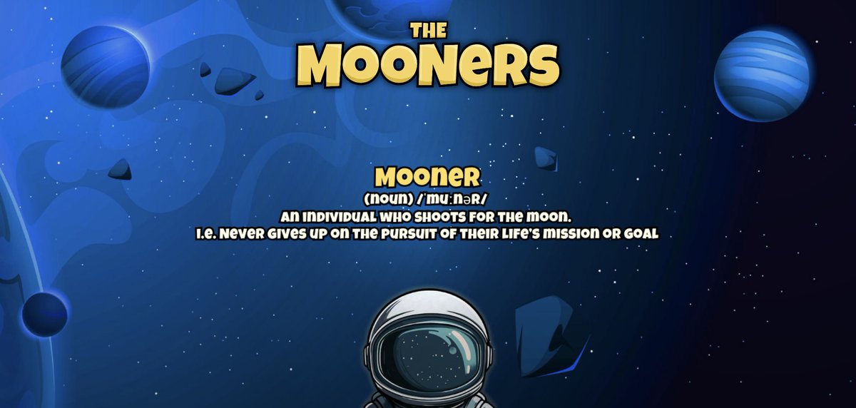 Many have asked... what is a "mooner"?   

Well, we've coined our own definition: 
A mooner is someone who always aims high and never gives up on their goals.☄️

Our community is built on this mindset—constant growth, shared ambitions, and supporting each other every step of the
