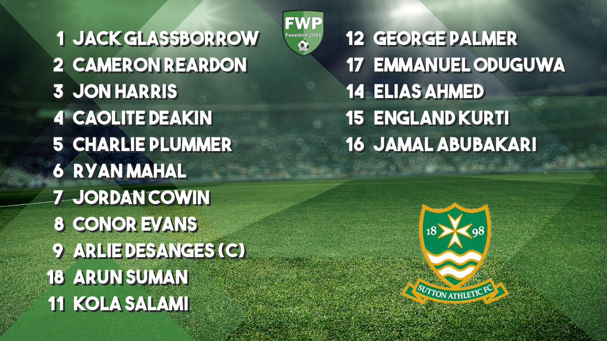 Sutton_Athletic's tweet photo. SUTTON ATHLETIC: Glassborrow Reardon Harris Deakin Plummer Mahal Cowin Evans Desanges (C) Suman Salami; SUBS: Palmer Oduguwa Ahmed Kurti Abubakari https://t.co/I4x99aauLe https://t.co/D2KPPd1XPt