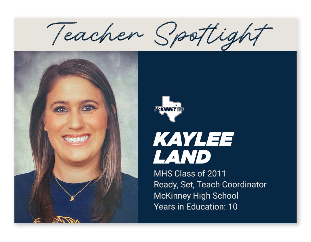 Teacher Spotlight: MHS' Kaylee Land Now Leads the Program that Helped Launch Her Teaching Career
Read her story here: mckinneyisd.net/article/1784618