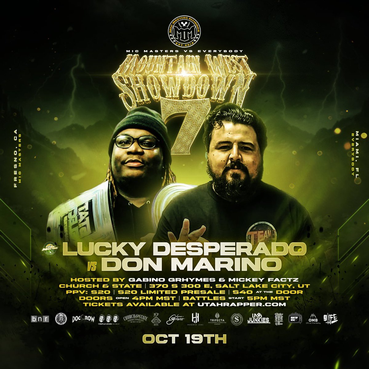 MicMasters801's tweet photo. 🚨ANNOUNCEMENT 3🚨

@Desperadolo559 vs @DonMarino305 👌🏽

Mark the 🗓️: October 19th, 2024
🎟️ at: https://t.co/3jITYCXt6C ( #linkinbio )
🚪 open: 4:00 PM MST
Battles 🎬: 5:00 PM MST
Venue 📍: Church & State
PPV hosted by @beanzzzandricepod 
🖼️: @derezumeGFX 

Mic Masters vs Everybody 😤

#battlerap #announcement #utah #slc #saltlakecity #october19