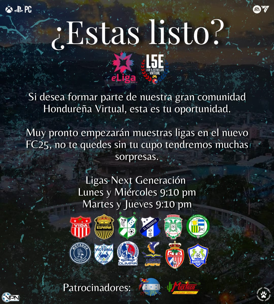 ¡#Liga5Estrellas regresa a su primer temporada de #EAFC25!
🎮⚽️🇭🇳

Pronto tendremos más información de fecha de registro y inicio.

#eLigaHN #VirtualProNetwork #ProClubs #CrossPlay #XboxSeriesX #PS5 #NextGen