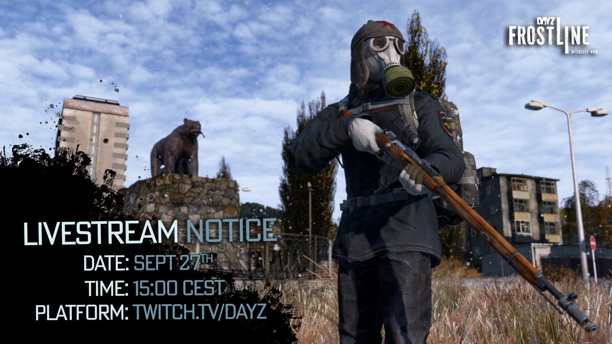 📢Survivors,
Let's talk about the DayZ Frostline Exclusive Streamer Event!
🔹Host: Marks
🔹Guest: Scotty
Date: September 27th
Time: 15:00 CEST
Platform: twitch.tv/dayz
Set your reminders and see you soon!🔥
Wishlist #DayZFrostline: bit.ly/3wB6i2i