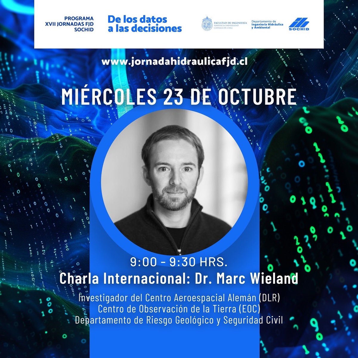 🌊💧 Te invitamos a la XVII JORNADAS FRANCISCO JAVIER DOMÍNGUEZ, organizada por la Sociedad Chilena de Ingeniería Hidráulica.

Inscríbete en jornadahidraulicafjd.cl