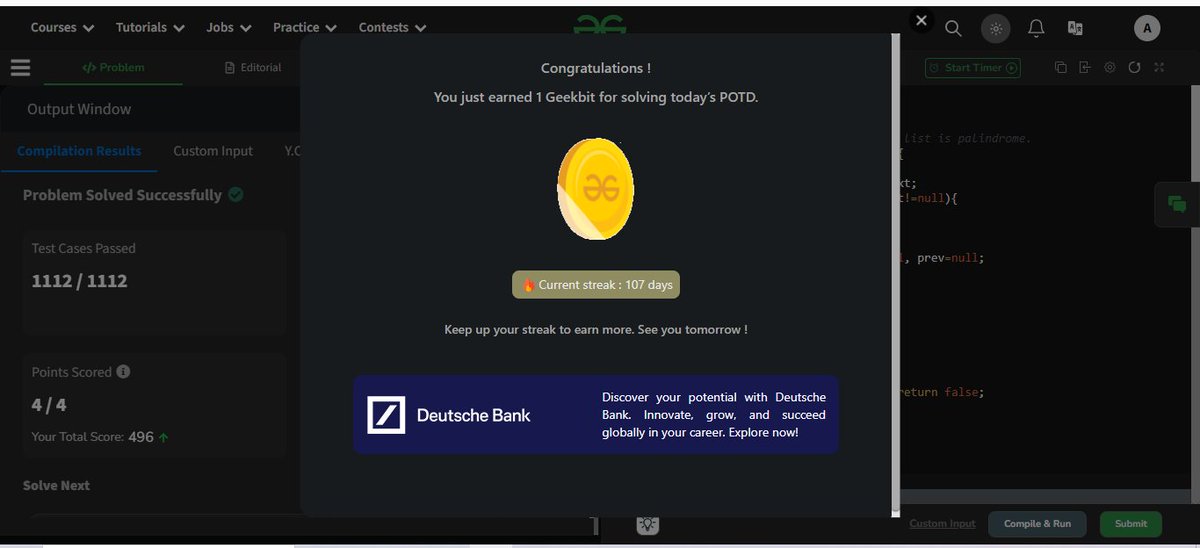 aksingh0x's tweet photo. 📅Day 16 of 21 Days POTD Challenge #geekstreak2024 powered by @DeutscheBank and Day 107 of @geeksforgeeks POTD. 

🎯Solved - Palindrome Linked List✅.
#geekstreak2024 #DeutscheBank https://t.co/8bRVSFCgwN