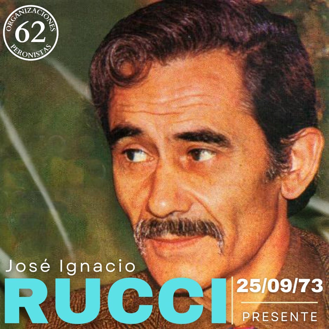 25/09/1973 

Jose Ignacio RUCCI - asesinado por 🇦🇷ARGENTINO y PERONISTA✌🏽

#RucciPresente  #TodosUnidosTriunfaremos