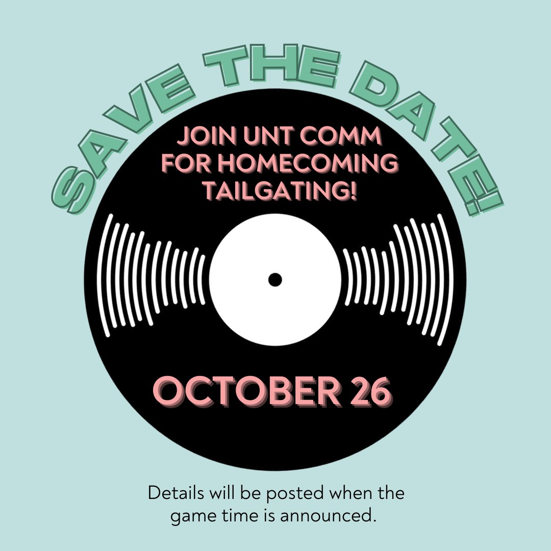 UNTComm's tweet photo. Homecoming is only a month away! Save the date and join UNT COMM for our annual homecoming tailgating on Saturday, October 26. We would love to see friends old and new!

Exact time and location will be posted once the start time is announced. https://t.co/JPIlpXWSiH