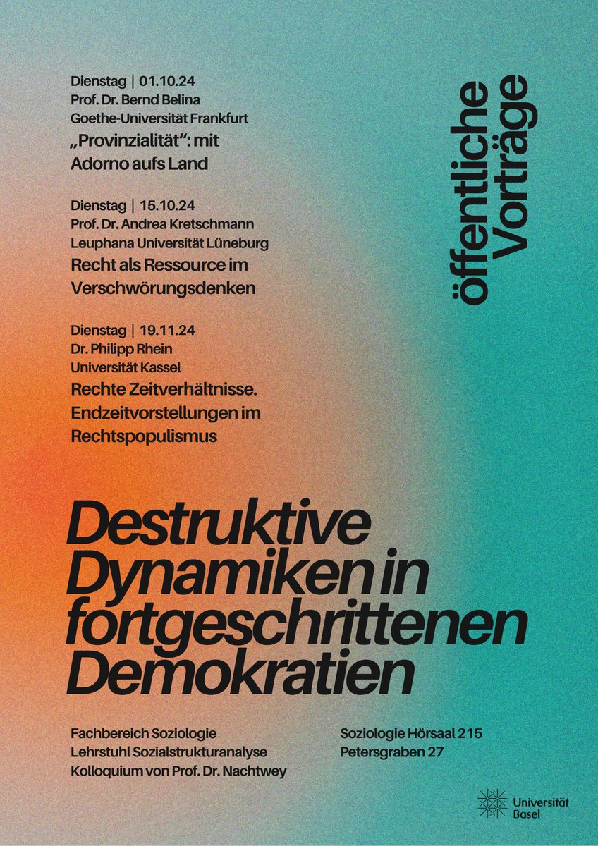 SozUnibas's tweet photo. Wir freuen uns auch dieses Semester wieder öffentliche Vorträge im Rahmen des Kolloquiums „Destruktive Dynamiken in fortgeschrittenen Demokratien“ von @onachtwey zu veranstalten. Kommt gerne vorbei! https://t.co/2QsSjUFudz